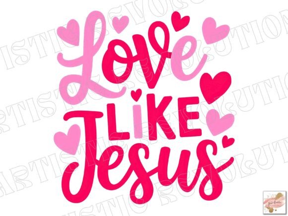 Christian Valentine Love Like Jesus PNG: Faith Meets Retro Charm